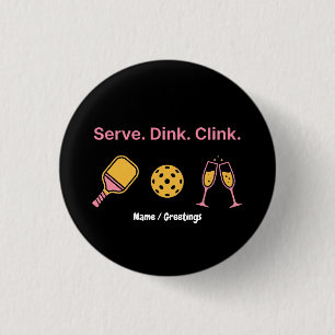 Badge Rond 2,50 Cm Club de vin de pickleball social Serve Dink Clink