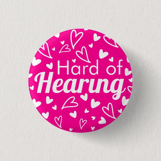 Badge Rond 2,50 Cm Coeurs blancs roses et chauds difficiles à entendr (Devant)