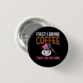 Badge Rond 2,50 Cm Coiffeuse (Devant & derrière)