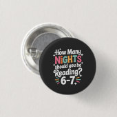 Badge Rond 2,50 Cm Combien de nuits devriez-vous lire – Drôle de Colo (Devant & derrière)