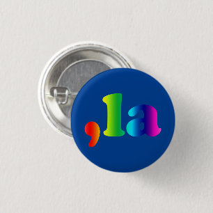 Badge Rond 2,50 Cm Comma La kamala typographie dégradé arc-en-ciel bl