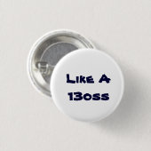 Badge Rond 2,50 Cm Comme le bouton d'A 13oss (Devant & derrière)