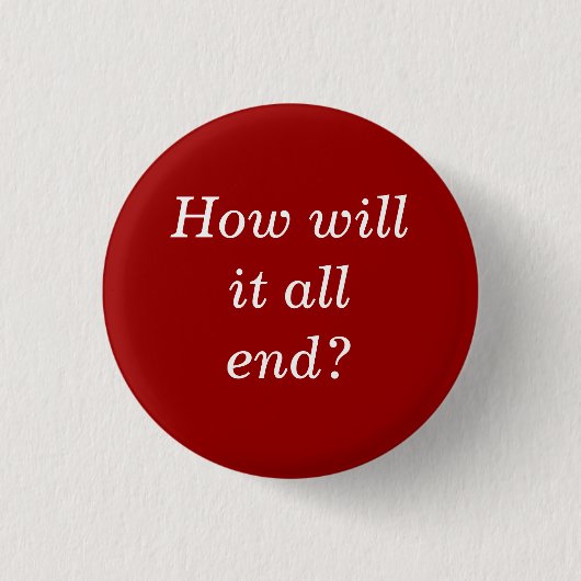 Badge Rond 2,50 Cm Comment il toute l'extrémité ? (Devant)