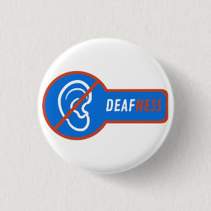Badge Rond 2,50 Cm conception unique de la surdité