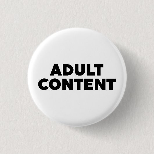 Badge Rond 2,50 Cm Contenu adulte (Devant)