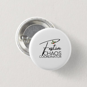 Badge Rond 2,50 Cm Coordinateur du Festival Chaos Élégant cadeau de