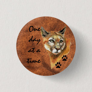 Badge Rond 2,50 Cm Cougar Puma Mountain Lion "One day at a Time"