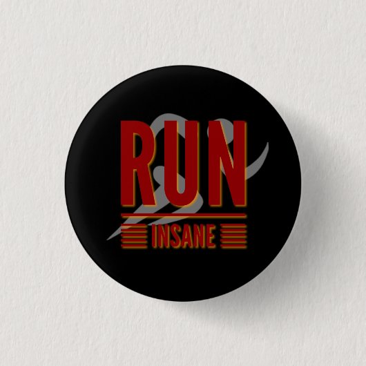 Badge Rond 2,50 Cm Courir fou (Devant)