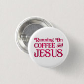Badge Rond 2,50 Cm Courir sur Café & Jésus (Devant & derrière)