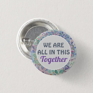Badge Rond 2,50 Cm COVID Nous Sommes Tous Dans Ce Bouton Ensemble