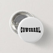 BADGE ROND 2,50 CM COWGRRRL (Devant & derrière)