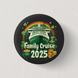 Badge Rond 2,50 Cm Croisière en famille 2025 St. Patrick’s Matching L