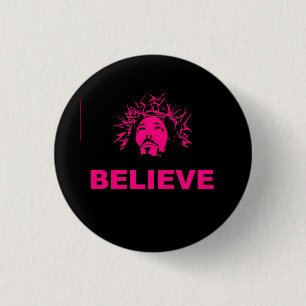 Badge Rond 2,50 Cm Croyez le bouton
