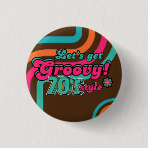 Badge Rond 2,50 Cm Custom 70's Rétro Disco Anniversaire Boogie Groovy