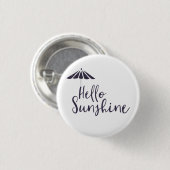 Badge Rond 2,50 Cm Cute Hello Sunshine (Devant & derrière)