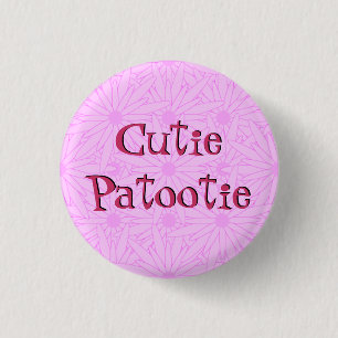 Badge Rond 2,50 Cm Cutie Patootie