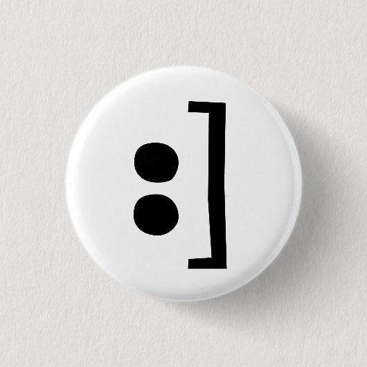 Badge Rond 2,50 Cm dactylographiez le sourire (Devant)