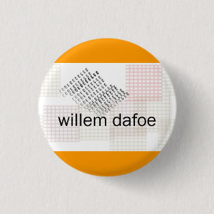 Badge Rond 2,50 Cm dafoe de Willem