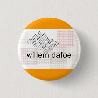 Badge Rond 2,50 Cm dafoe de Willem