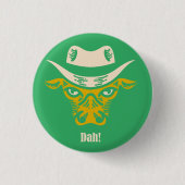 Badge Rond 2,50 Cm Dah ! (Devant)