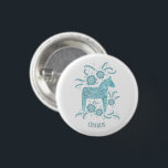 Badge Rond 2,50 Cm Dala Horse Teal Swedish Folk Art Custom Name<br><div class="desc">A teal green and white painting of a  Swedish Dala Horse. 
Perfect for horse and pony lovers,  and for Vikings!
Change the name to customize.</div>