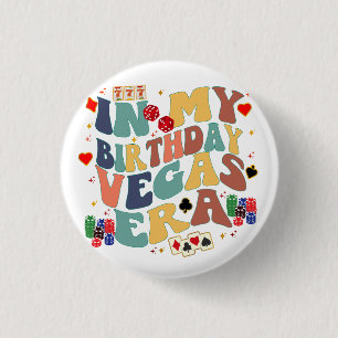 Badge Rond 2,50 Cm Dans Mon Anniversaire Vegas Era Vacances Party Voy