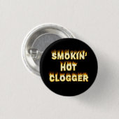 Badge Rond 2,50 Cm Danse chaude de Smokin Clogger petite (Devant & derrière)