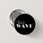 Badge Rond 2,50 Cm Dark Wave Button (Devant & derrière)