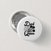 Badge Rond 2,50 Cm Dart Queen (Devant & derrière)