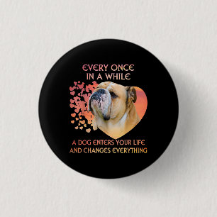 Badge Rond 2,50 Cm De Temps En Temps, Un Chien Entre Dans Votre Chien