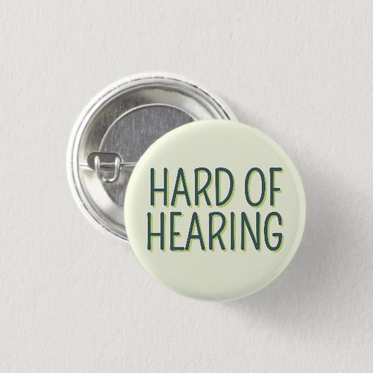 Badge Rond 2,50 Cm Deafness Basic Green Lettering Difficile à entendr (Devant & derrière)