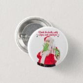Badge Rond 2,50 Cm Deck Les Halls Avec linges et Sanitizer Père Noël (Devant & derrière)