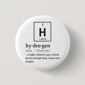 Badge Rond 2,50 Cm Définition d'hydrogène (Devant)