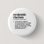 Badge Rond 2,50 Cm Définition du racisme systémique (Devant)