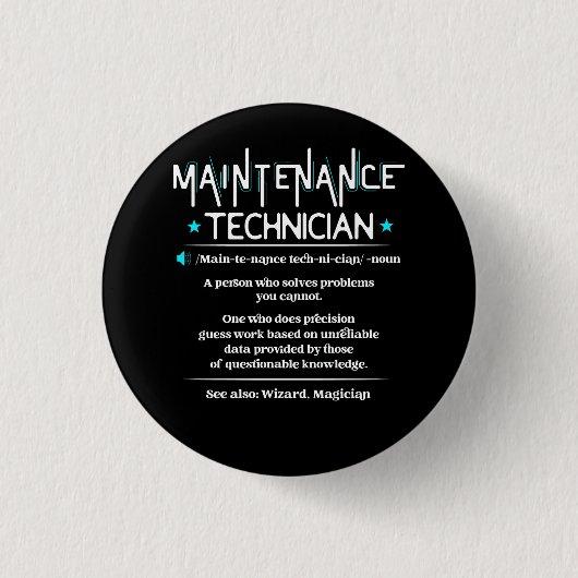 Badge Rond 2,50 Cm Définition du travail Funny Maintenance Technicien (Devant)
