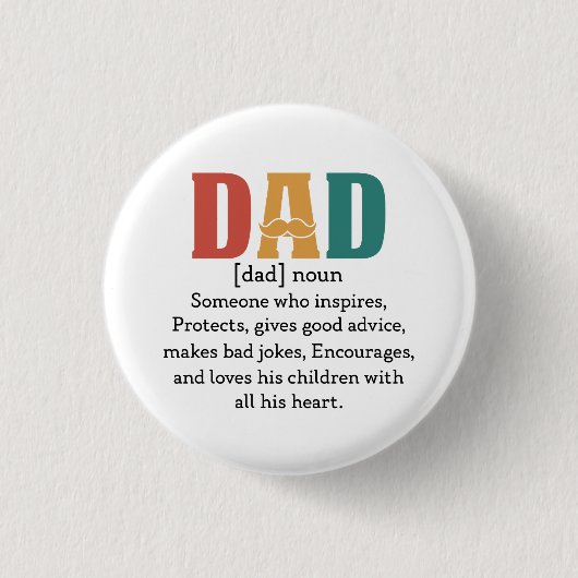 Badge Rond 2,50 Cm Définition d'un père (Devant)