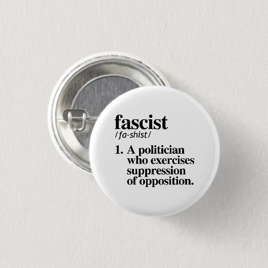Badge Rond 2,50 Cm Définition fasciste (Devant & derrière)