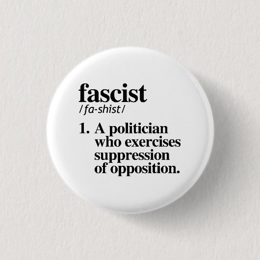 Badge Rond 2,50 Cm Définition fasciste (Devant)