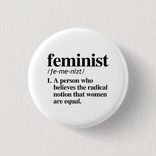 Badge Rond 2,50 Cm Définition féministe (Devant)