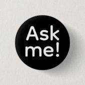 Badge Rond 2,50 Cm Demande-Moi ! Service client noir simple (Devant)