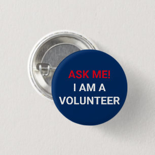 Badge Rond 2,50 Cm Demandez-moi Je suis volontaire rouge blanc marine