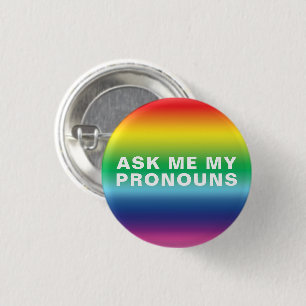 Badge Rond 2,50 Cm "Demandez-moi mes pronouns" Lgbtq orgueil arc-en-c