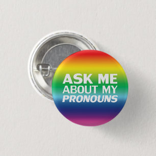 Badge Rond 2,50 Cm "Demandez-moi mes pronouns" Lgbtq orgueil arc en c