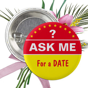 Badge Rond 2,50 Cm Demandez-moi un DATE - texte personnalisé
