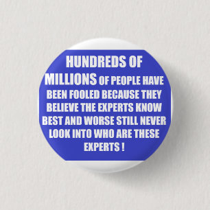 Badge Rond 2,50 Cm Des centaines de millions de personnes dans le mon