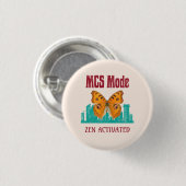 Badge Rond 2,50 Cm Description de l'activation du mode MCS Zen Papill (Devant & derrière)