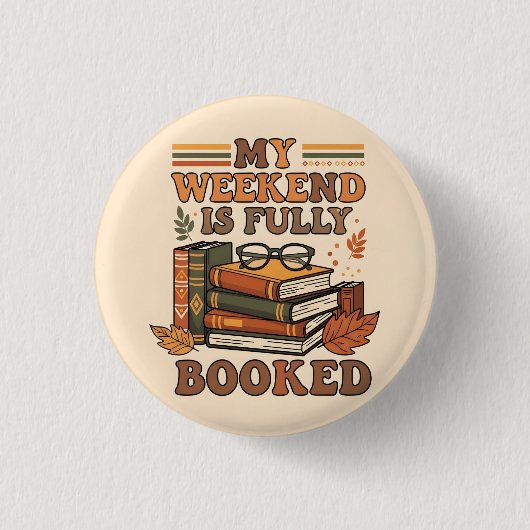 Badge Rond 2,50 Cm Design de week-end complet (Devant)