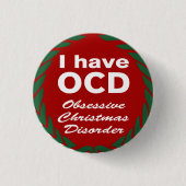 Badge Rond 2,50 Cm Désordre obsédant de Noël d'OCD (Devant)