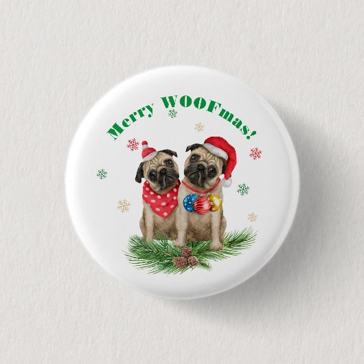 Badge Rond 2,50 Cm Deux chiens Carlins à Santa Hats - Joyeux WOOFmas! (Devant)