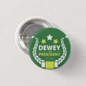 Badge Rond 2,50 Cm Dewey pour le Président Button (Devant & derrière)